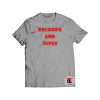 Records and Tapes Shirt