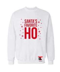 Santa’s Favorite Ho Sweatshirt