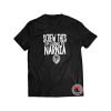 Screw this Narnia Shirt