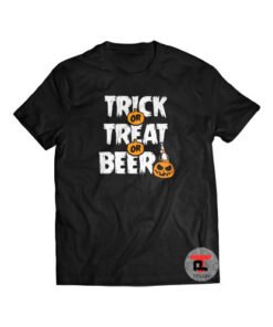Trick or Treat or Beer Halloween Shirt