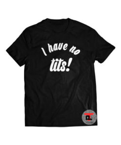 ariana grande i have no tits Shirt