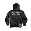 you dont know shit Hoodie