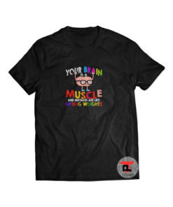 Brain is a muscle and mistakes Short-Sleeve Unisex T-Shirt