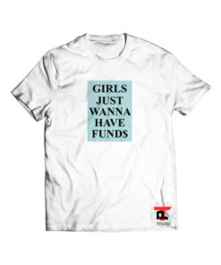 Girls Just Wanna Have Funds Short-Sleeve Unisex T-Shirt