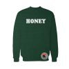 Honey Dark Green Sweatshirt