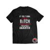If You I’m A Bitch You Should Meet