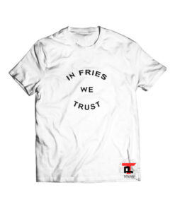 In Fries We Trust Short-Sleeve Unisex T-Shirt