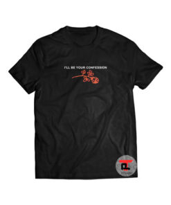I’ll Be Your Confession Short-Sleeve Unisex T-Shirt