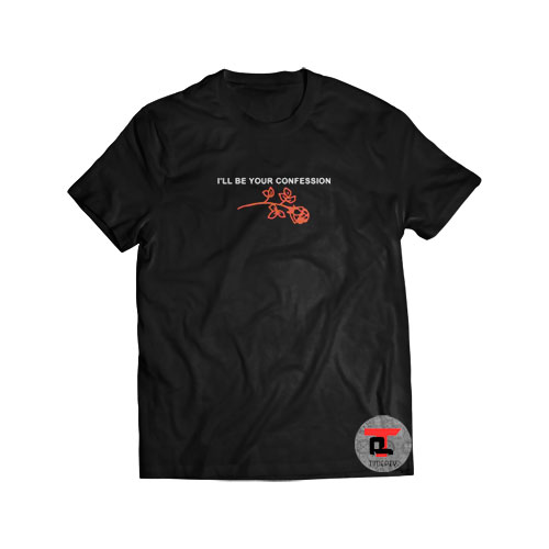 I’ll Be Your Confession Short-Sleeve Unisex T-Shirt
