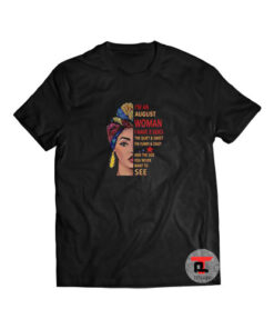 I’m An August Woman Short-Sleeve Unisex T-Shirt