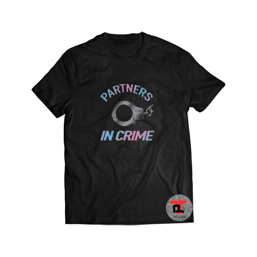 Partners In Crime Viral Fashion T-Shirt