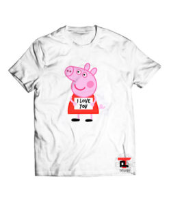Peppa pig i love you Viral Fashion T-Shirt