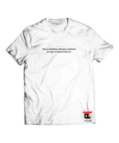 There’s Definitely No Logic To Human Behavior Short-Sleeve Unisex T-Shirt