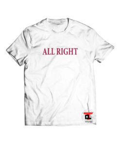 all right Viral Fashion T-Shirt