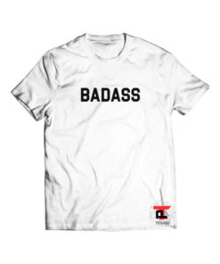 badass Viral Fashion T-Shirt