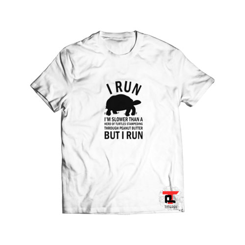 i run but i run Viral Fashion T-Shirt