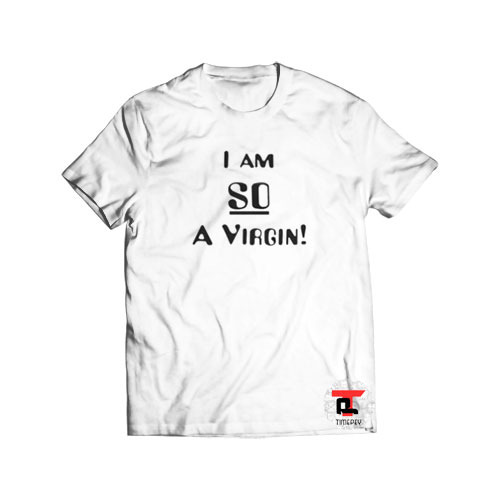 im so a virgin Short-Sleeve Unisex T-Shirt