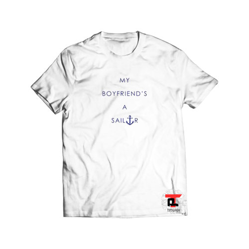 my boyfriend a sailor Short-Sleeve Unisex T-Shirt