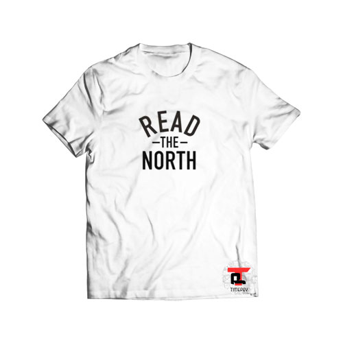 read the north Viral Fashion T-Shirt