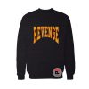 revenge Sweatshirt