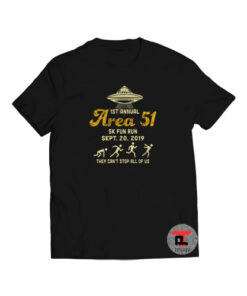 1ST Annual - Area 51 5k Fun Run - SEPT. 20, 2019 Viral Fashion T-Shirt