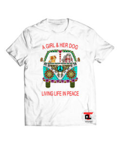 A Girl and Her Dog Living in Peace Viral Fashion T Shirt