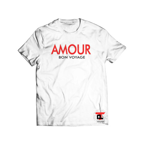 Amour Bon Voyage Viral Fashion T-Shirt