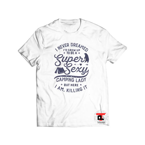 Camping Lady Viral Fashion T Shirt