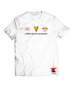 Carbs Are My Soulmate Viral Fashion T Shirt