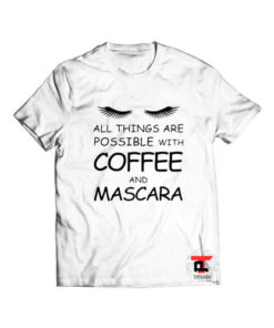 Coffee and Mascara Viral Fashion T Shirt