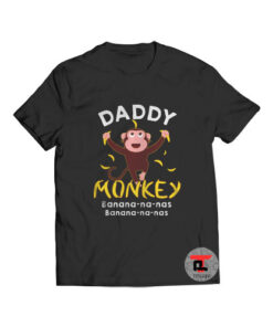 Daddy Monkey banana Viral Fashion T Shirt