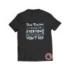 Dear teacher Viral Fashion T-Shirt