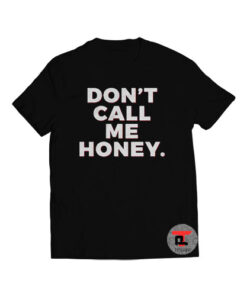 Don't Call Me Honey Premium Tri-Blend Women's Viral Fashion T-Shirt