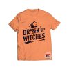 Drink Up Witches Halloween