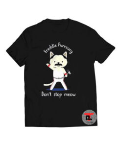 Freddie Purrcury Don’t Stop Meow Viral Fashion T Shirt