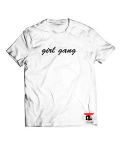 Girl Gang Viral Fashion T-Shirt