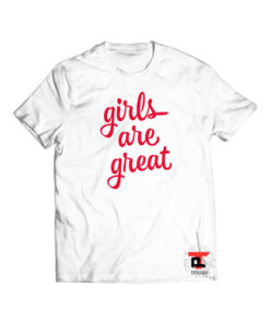 Girls Are Great Women's Viral Fashion T-Shirt