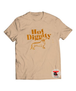 Hot Diggity Dog Viral Fashion T-Shirt