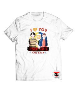 I Love You to the Upside Down and Back Viral Fashion T Shirt