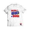 Im The Big Brother Viral Fashion T Shirt