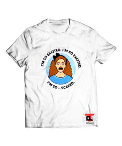 I’m so excited Viral Fashion T Shirt