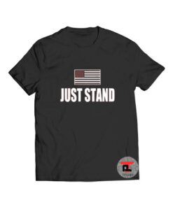 Just Stand American Flag Viral Fashion T-Shirt