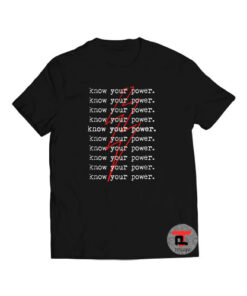 Know Your Power Viral Fashion T-Shirt