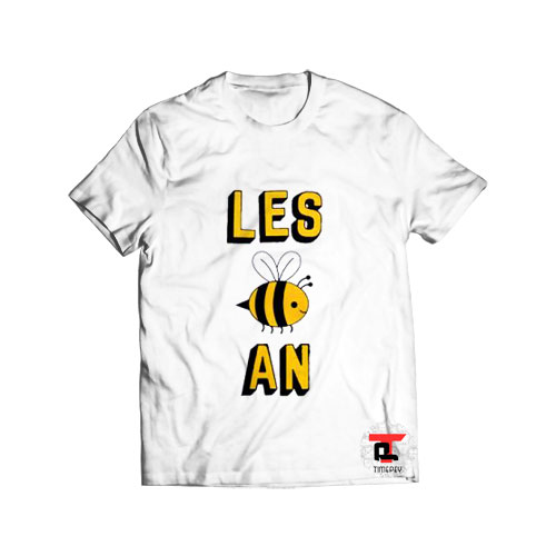 Les Bee An Viral Fashion T-Shirt