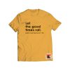 Let The Good Times Roll gold yellow
