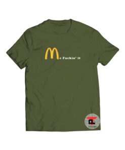 Mc Fuckin it Viral Fashion T Shirt