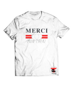 Merci Mon Cheri Viral Fashion T-Shirt