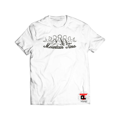 Mountain Time Viral Fashion T Shirt