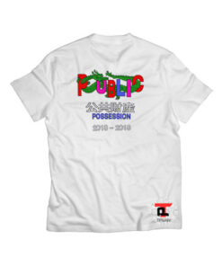 Public Possession Fortune Viral Fashion T-Shirt