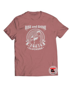 Rise and Shine Country Viral Fashion T-Shirt